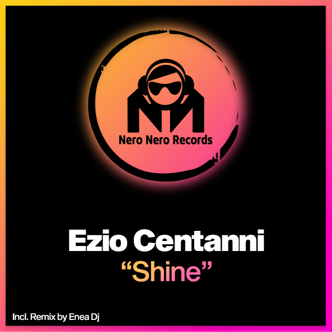 Shine by Ezio Centanni